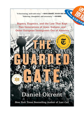 英文原版 The Guarded Gate 被守卫的大门 美国移民与族裔史 英文版 进口英语原版书籍