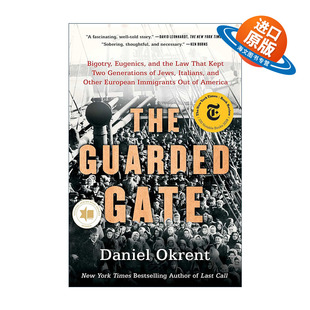 Gate 被守卫 进口英语原版 The 书籍 英文版 Guarded 美国移民与族裔史 英文原版 大门