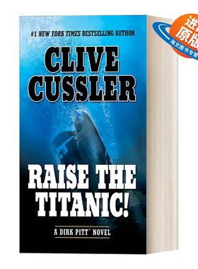 英文原版 Raise the Titanic! Dirk Pitt Adventure 德克·皮特冒险系列 北海沉船 惊悚悬疑冒险小说 英文版 进口英语原版书籍