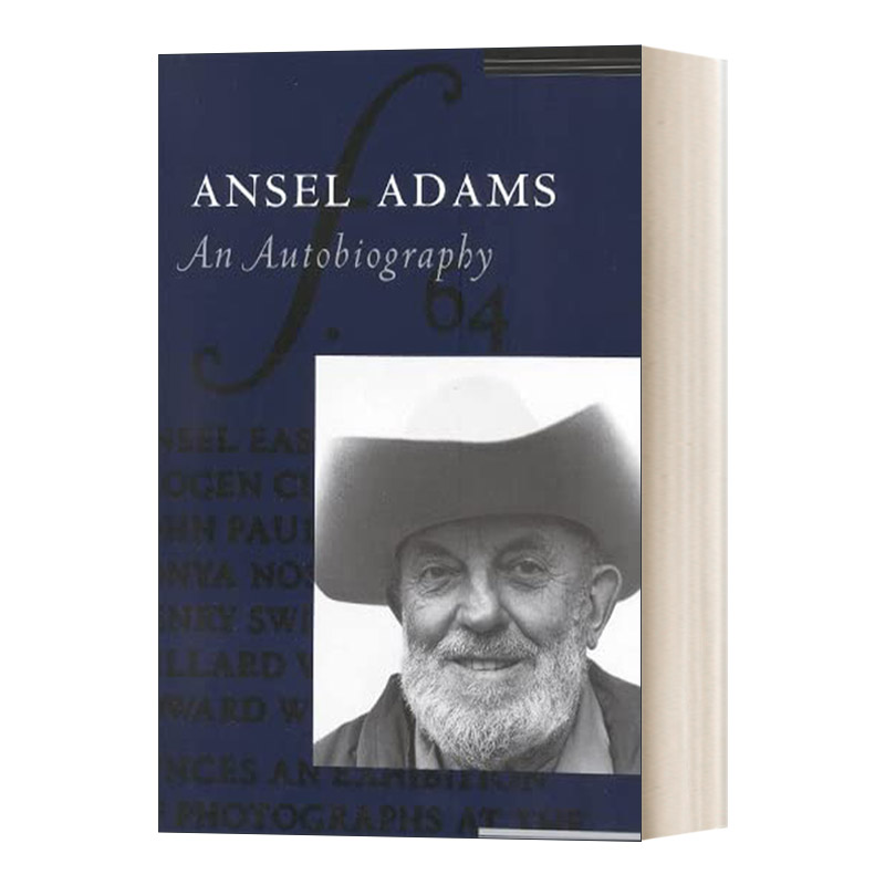 英文原版 Ansel Adams: An Autobiography安塞尔·亚当斯自传英文版进口英语原版书籍