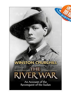 英文原版 The River War 河流之战 重新征服苏丹的记述 历史 Winston Churchill丘吉尔 英文版 进口英语原版书籍