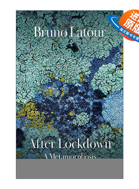 英文原版 After Lockdown 封闭之后 一种元形态发生学 贝尔纳奖 霍尔伯格奖得主Bruno Latour 英文版 进口英语原版书籍