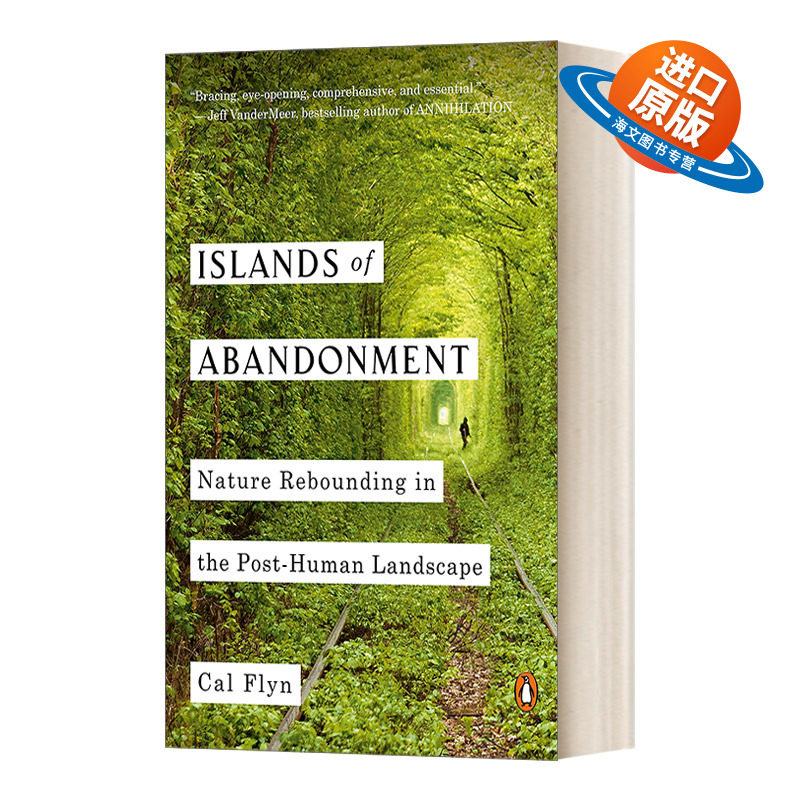 英文原版 Islands of Abandonment 被遗弃的岛屿 自然在后人类景观中的反弹 英文版 进口英语原版书籍