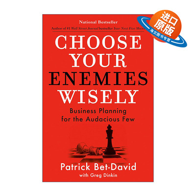 英文原版 Choose Your Enemies Wisely 明智地选择你的敌人 为大胆的少数人制定商业计划 精装 英文版 进口英语原版书籍