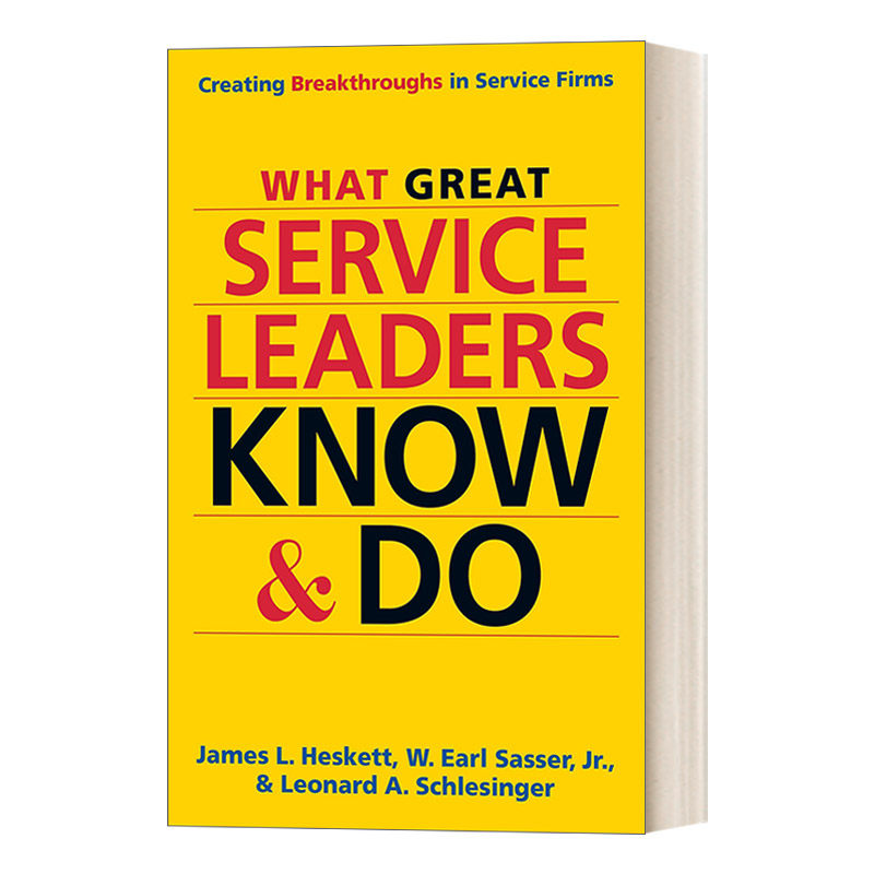 and do 伟大的服务型领导知道且会做什么 在服务企业中创造突破 英文