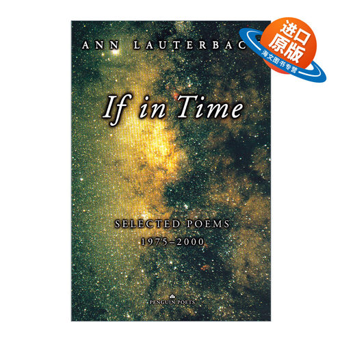 英文原版 If in Time Selected Poems 1975-2000 Penguin Poets 如果及时 1975-2000年间诗选 Ann Lauterbach 进口英语原版书籍