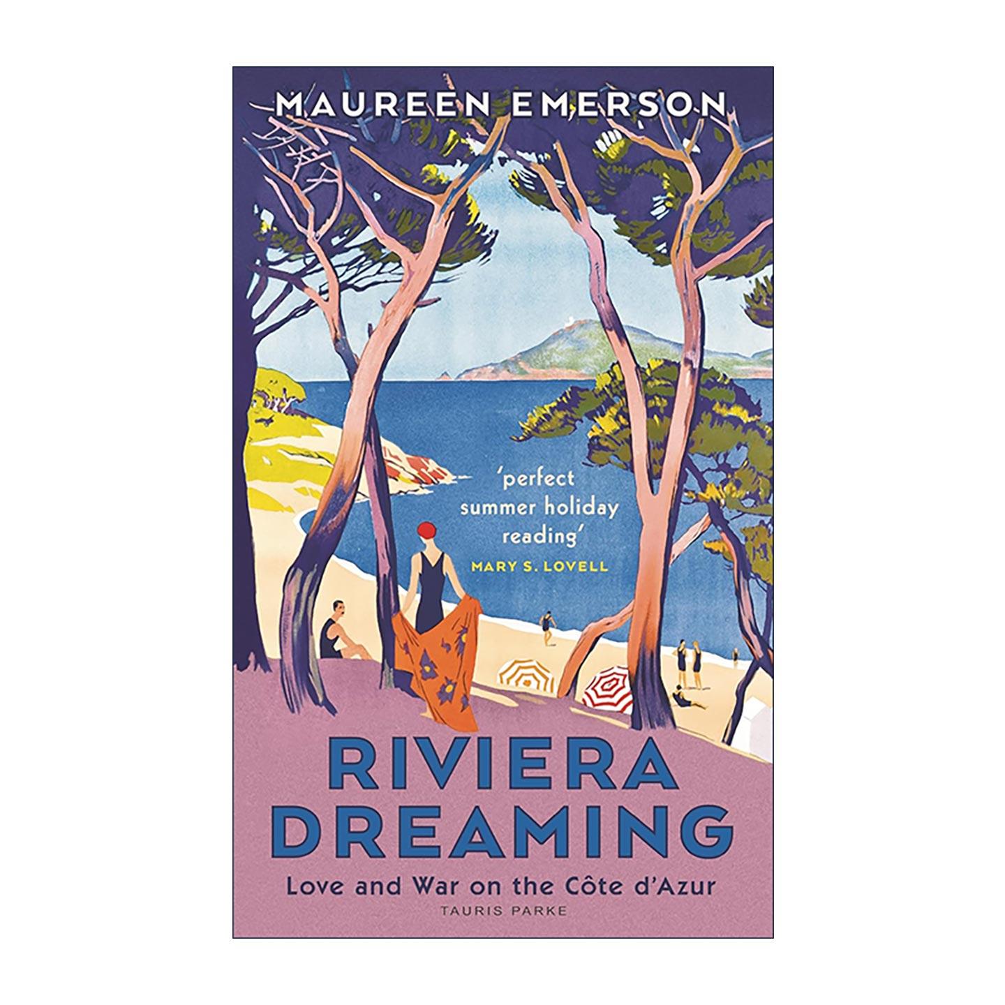 英文原版 Riviera Dreaming 蔚蓝海岸之梦 1920-1940年代法国蔚蓝海岸的黄金时代与战争阴影 建筑史 人物传记 进口英语原版书籍