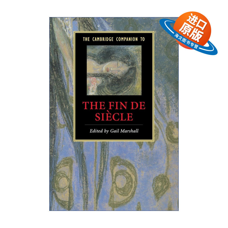 英文原版 The Cambridge Companion to the Fin de Siecle 剑桥十九世纪末文学指南 剑桥文学指南系列 英文版 进口英语原版书籍