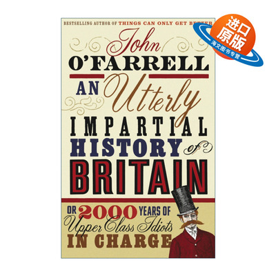英文原版 An Utterly Impartial History of Britain 完全公正英国史 约翰·奥法雷尔 幽默英国历史 英文版 进口英语原版书籍