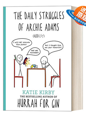 英文原版 Hurrah for Gin The Daily Struggles of Archie Adams Aged 2 ?干杯 阿奇亚当斯的每日挣扎 英文版 进口英语原版书籍