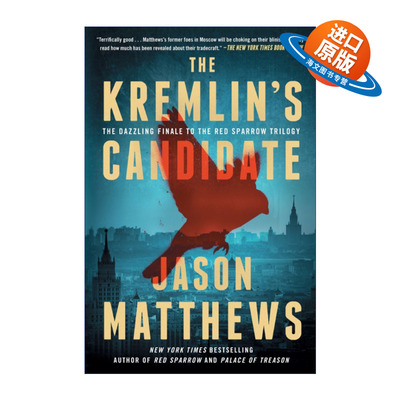英文原版 The Kremlin's Candidate 红雀三部曲之三  克里姆林宫的候选人 贾森马修斯 英文版 进口英语原版书籍