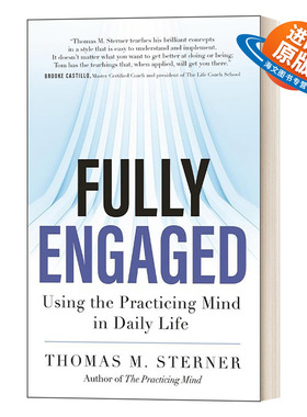 英文原版 Fully Engaged 全神贯注的方法 怎样让自己在日常工作中全神贯注 达到“忘我”的状态 英文版 进口英语原版书籍