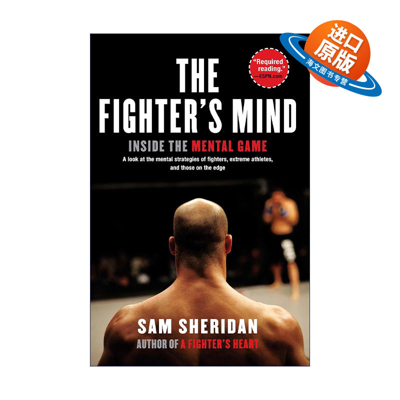 英文原版 The Fighter's Mind 斗士的头脑 心理游戏内幕 柔术 拳击 摔跤 运动 Sam Sheridan 英文版 进口英语原版书籍