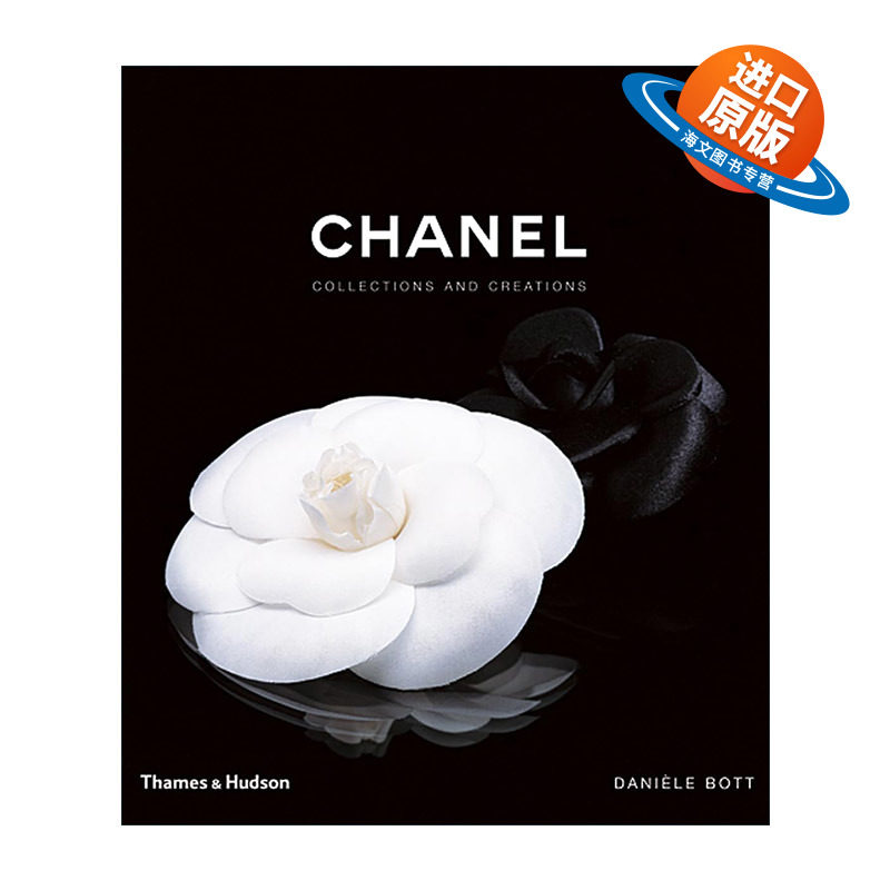 英文原版 Chanel Collections And Creations 香奈儿的收藏和创意 精装 英文版 进口英语原版书籍