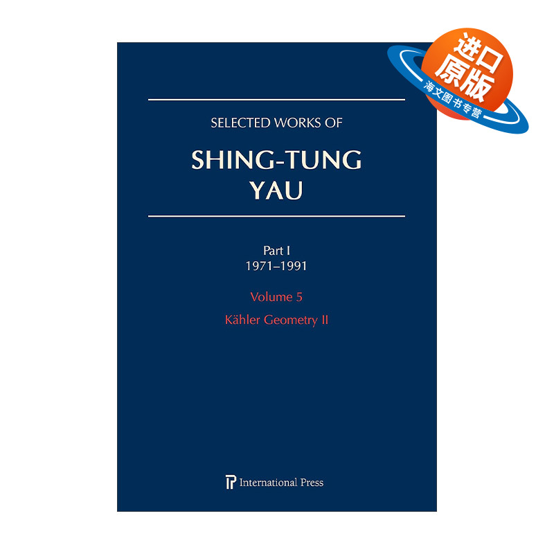 英文原版 Selected Works of Shing-Tung Yau 1971-1991 Volume 5 丘成桐文章选集卷五 精装 英文版 进口英语原版书籍