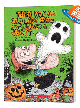 英文原版 There Was An Old Lady Who Swallowed A Ghost! 有一个老太太吞下了一个鬼魂! 英文版 进口英语原版书籍儿童外文书
