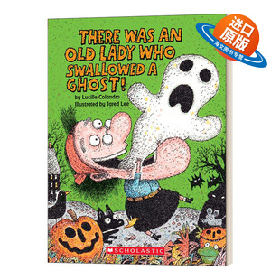 书籍儿童外文书 进口英语原版 There Was Ghost Lady Old 英文版 英文原版 Who 有一个老太太吞下了一个鬼魂 Swallowed