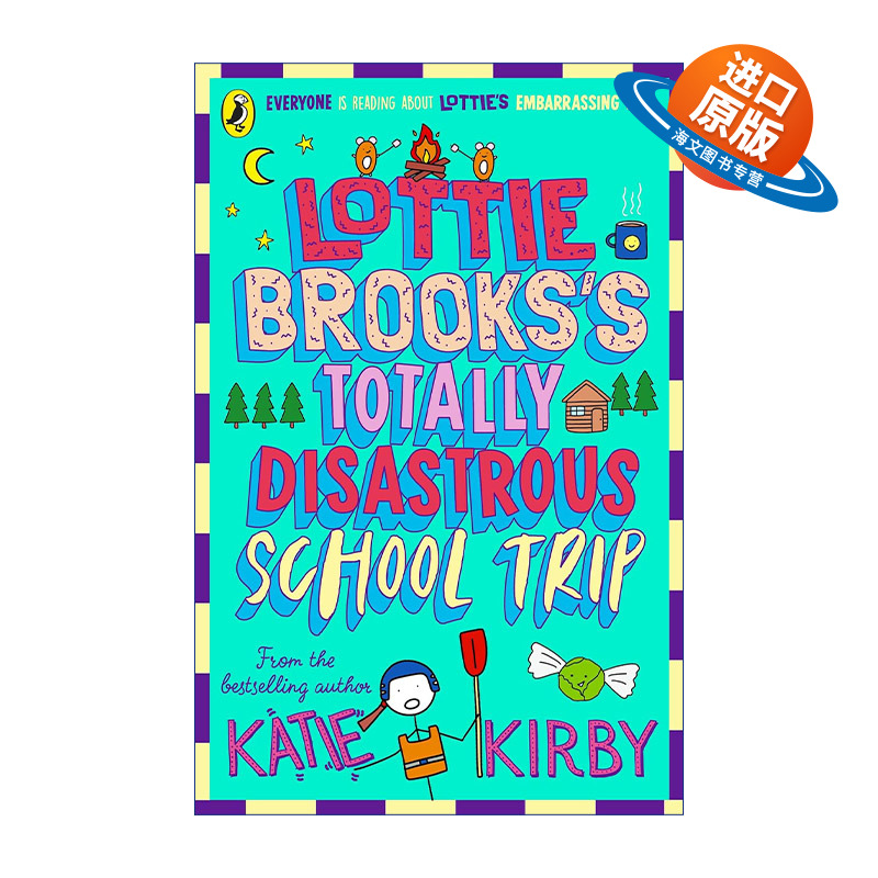 英文原版 The Totally Disastrous School-Trip of Lottie Brooks 洛蒂极其尴尬的生活4 Katie Kirby儿童故事书 英文版 进口书籍