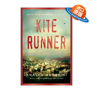 英文原版 The Kite Runner 追风筝的人 20周年纪念精装收藏版 Khaled Hosseini 英文版 进口英语原版书籍
