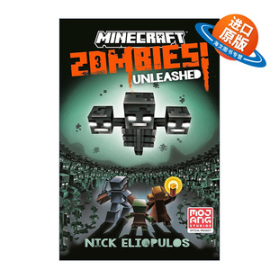 僵尸释放 书籍 Zombies 进口英语原版 英文版 官方小说 世界21 我 Unleashed Minecraft 英文原版