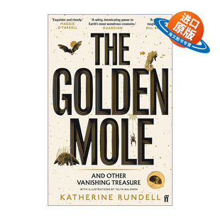 英文原版 The Golden Mole 金色鼹鼠和其他消失的宝藏 濒危物种的故事 水石童书奖作者凯瑟琳·朗德尔新作 英文版进口英语原版书籍