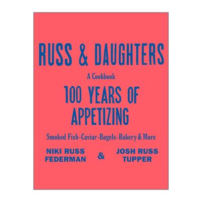 英文原版 Russ & Daughters拉斯父女 百年开胃美食传奇 精装 英文版 进口英语原版书籍