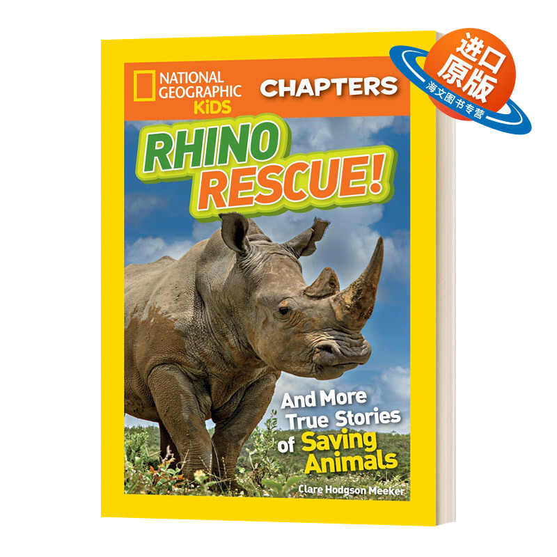 英文原版 National Geographic Kids Chapters Rhino Rescue 美国国家地理儿童章节书 犀牛救援 拯救动物的真实故事 进口英语原版