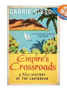 英文原版 Empire's Crossroads 帝国的十字路口 从哥伦布到今天的加勒比史 英文版 进口英语原版书籍