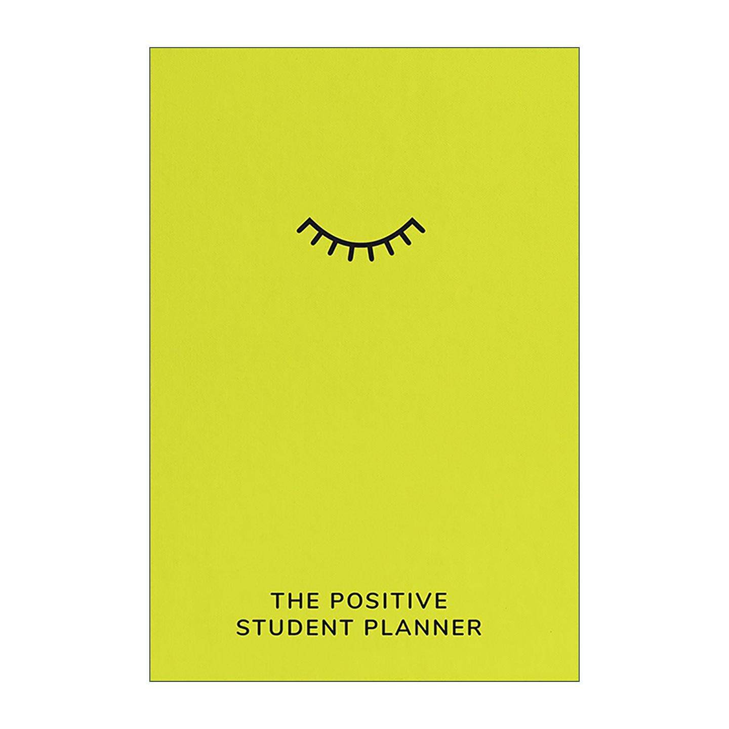 英文原版 The Positive Student Planner 积极学生计划本 精装 通往更聪明学习 更好成绩和更快乐心态的实用指南 进口英语原版书籍