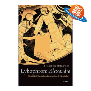 英文原版 Lykophron Alexandra 吕科弗龙 阿勒克珊德拉 希腊语文本 翻译 评论等 英文版 进口英语原版书籍