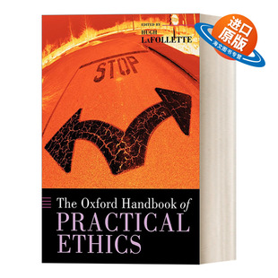 英文原版 The Oxford Handbook of Practical Ethics 牛津应用伦理学手册 英文版 进口英语原版书籍