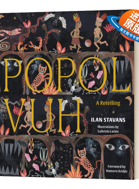 英文原版 精装小说 Popol Vuh An Illustrated Retelling 波波尔乌 复述 精装 英文版 进口英语原版书籍