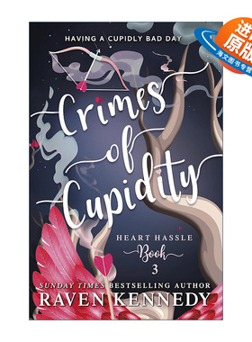 英文原版 Crimes of Cupidity 繁碎之心3 爱神的罪过 雷文肯尼迪畅销奇幻浪漫小说 镀金囚徒系列作者 英文版 进口英语原版书籍