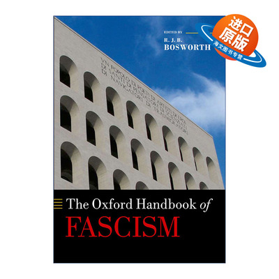 英文原版 The Oxford Handbook of Fascism 牛津法西斯主义研究手册 英文版 进口英语原版书籍