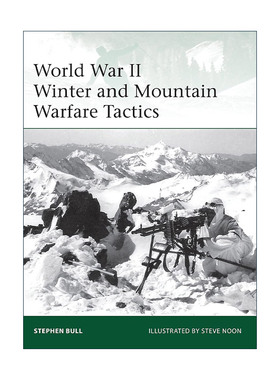 英文原版 World War II Winter and Mountain Warfare Tactics 二战冬季和山地战战术 军事精锐系列 英文版 进口英语原版书籍