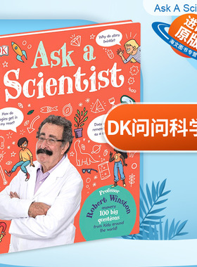 DK问问科学家 英文原版 精装 Ask A Scientist 英文版儿童英语科普读物 插图童书 100个现实生活中的问题 进口原版书籍