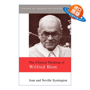 Bion 进口英语书籍 Clinical 临床思维 英国精神分析学会主席威尔弗雷德比昂 思想等待思想者 Wilfred Thinking The 英文原版