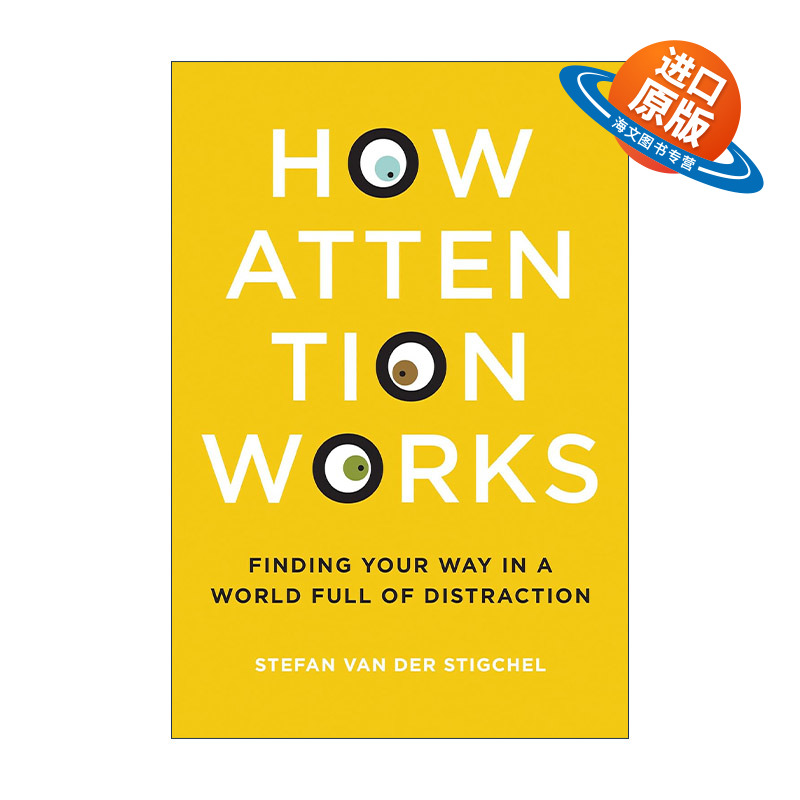 英文原版 How Attention Works The MIT Press 我们被偷走的注意力 认知心理学教授斯特凡·范德斯蒂格谢尔 精装 进口英语原版书籍