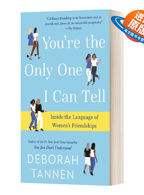 英文原版 You're the Only One I Can Tell 你是我唯一能告诉你的人 在女性友谊的语言里面 英文版 进口英语原版书籍