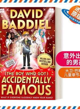 英文原版 The Boy Who Got Accidentally Famous 意外出名的男孩 大卫·巴蒂尔儿童章节小说 英文版 进口英语原版书籍