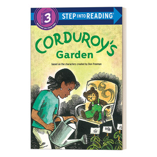 Garden into Reading Corduroy 书籍 进口英语原版 英文版 英文原版 灯芯绒 Step 花园