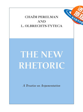 英文原版 New Rhetoric 新修辞 关于论证的专著 钱姆·佩雷尔曼 英文版 进口英语原版书籍