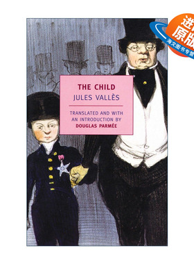 英文原版 The Child New York Review Books Classics 孩子 Jules Valles 英文版 进口英语原版书籍