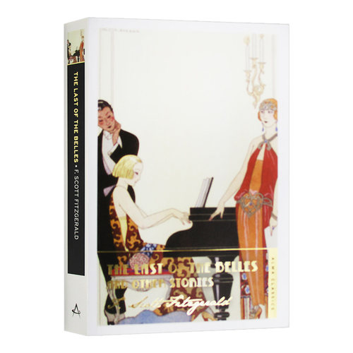 英文原版 The Last of the Belles and Other Stories 最后的美女 菲茨杰拉德作品系列 英文版外文小说