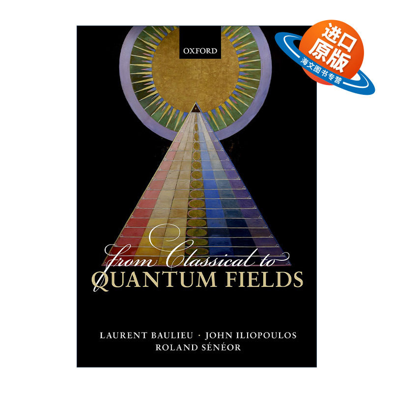英文原版 From Classical to Quantum Fields 从经典场到量子场 英文版 进口英语原版书籍