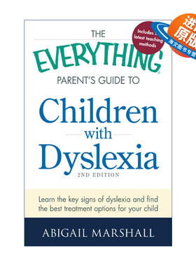英文原版 The Everything Parent's Guide to Children with Dyslexia 患有阅读障碍的儿童的父母指南 英文版 进口英语原版书籍