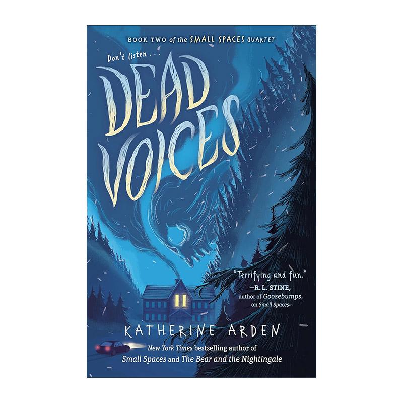 英文原版 Small Spaces Quartet 02 Dead Voices 小空间四部曲2 死亡之声 儿童推理冒险小说 Katherine Arden 进口英语原版书籍