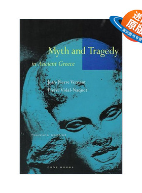 英文原版 Myth and Tragedy in Ancient Greece 古希腊神话与悲剧 Jean-Pierre Vernant让-皮埃尔·韦尔南英文版进口英语原版书籍