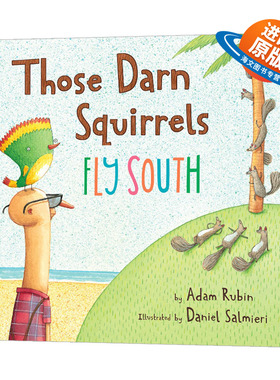 英文原版 Those Darn Squirrels Fly South 可恶的松鼠们之南飞记 儿童趣味幽默英语启蒙读物 英文版 进口英语原版书籍