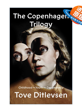 英文原版 The Copenhagen Trilogy Childhood Youth Dependency 哥本哈根三部曲 精装 托夫迪特莱文森 英文版 进口英语原版书籍
